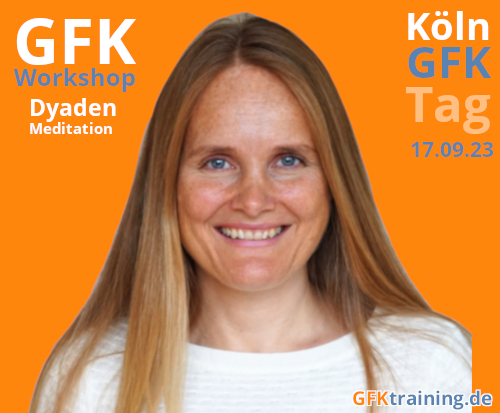 KÖLN (GFK TAG): Gegenseitig in die Essenz begleiten mit Dyaden-Meditation. Workshop im September mit Melanie Specht